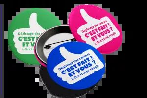 Badges "Coup de pouce au dépistage des cancers"